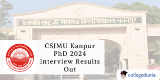 CSJMU Kanpur PhD 2024 Interview Results Out; Check Candidate List Here